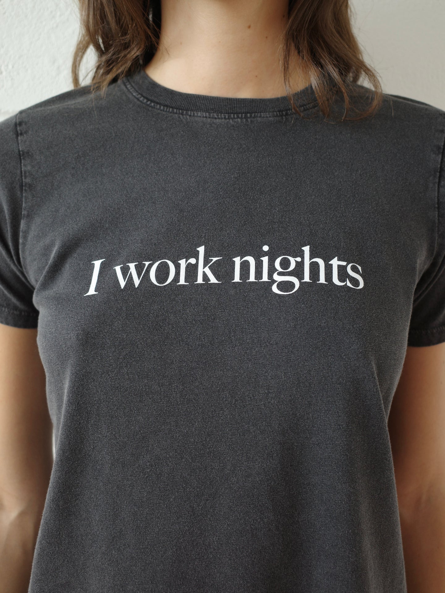 The 'I Work Nights' T-shirt